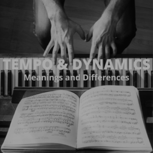 Tempo and Dynamic Markings: A useful guide for piano tutors